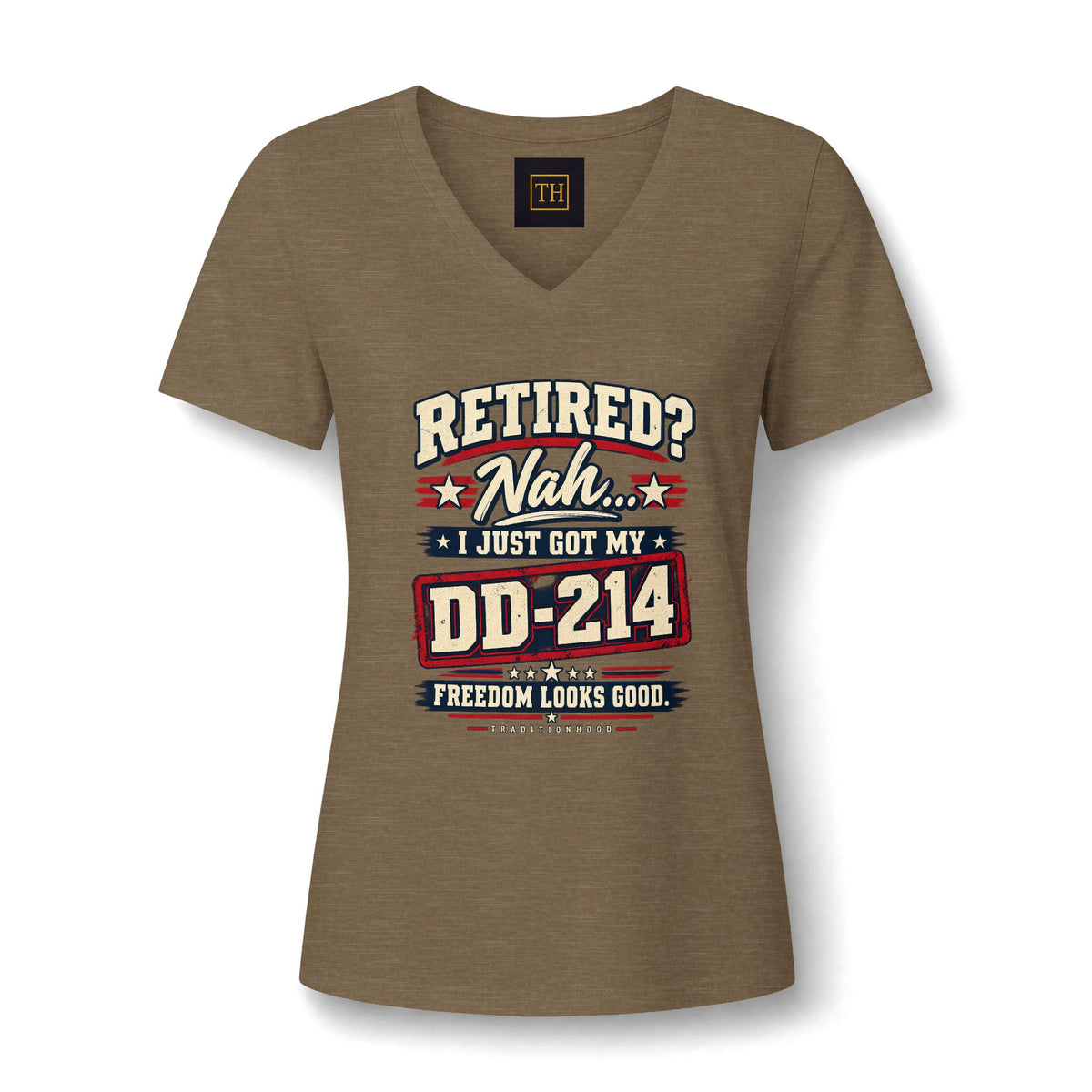 V-Neck Tee — “Retired? Nah I Just Got My DD-214” Military Retirement Shirt