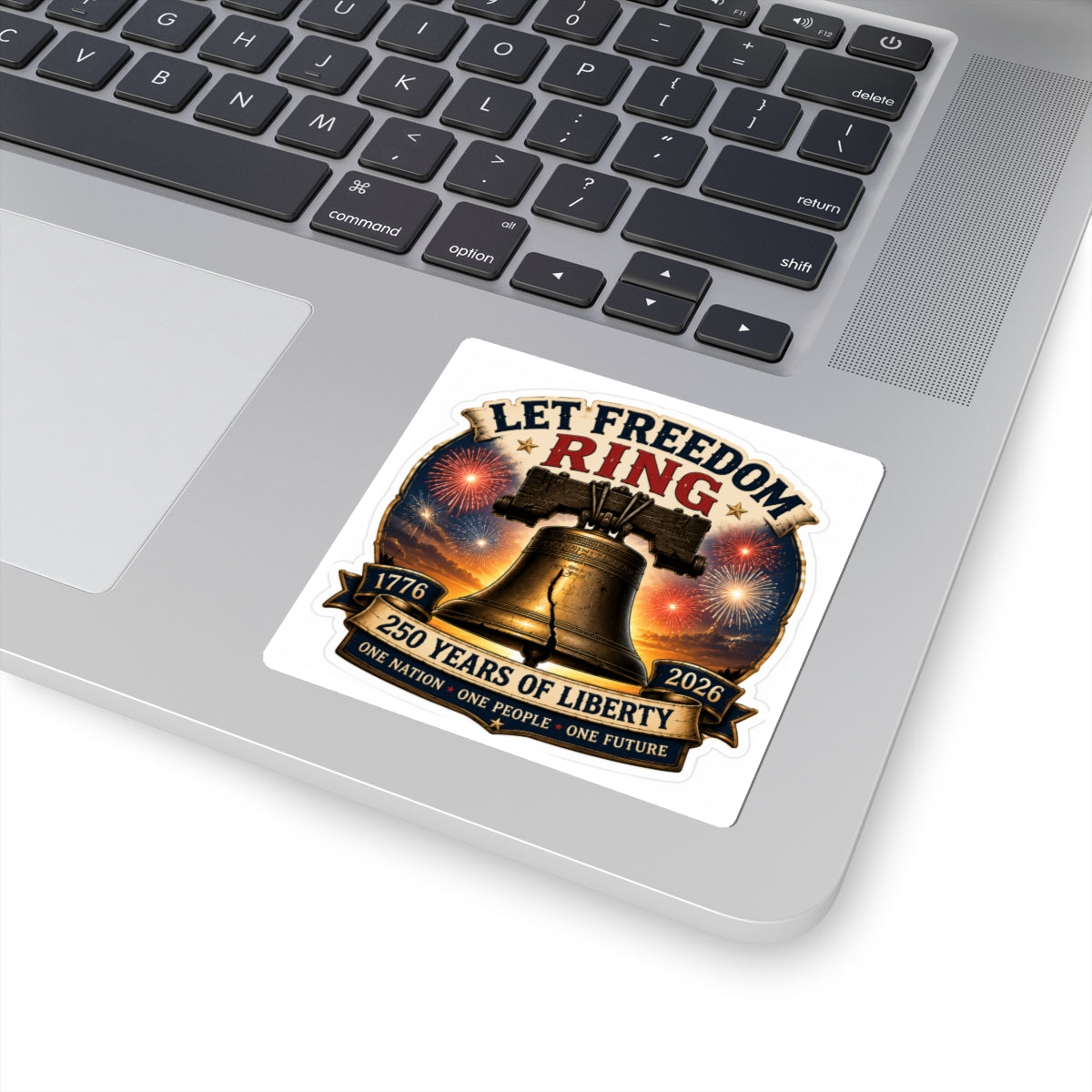 Let Freedom Ring - Kiss-cut