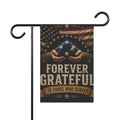 Forever Grateful Garden Flag — Patriotic Memorial Banner for Veterans