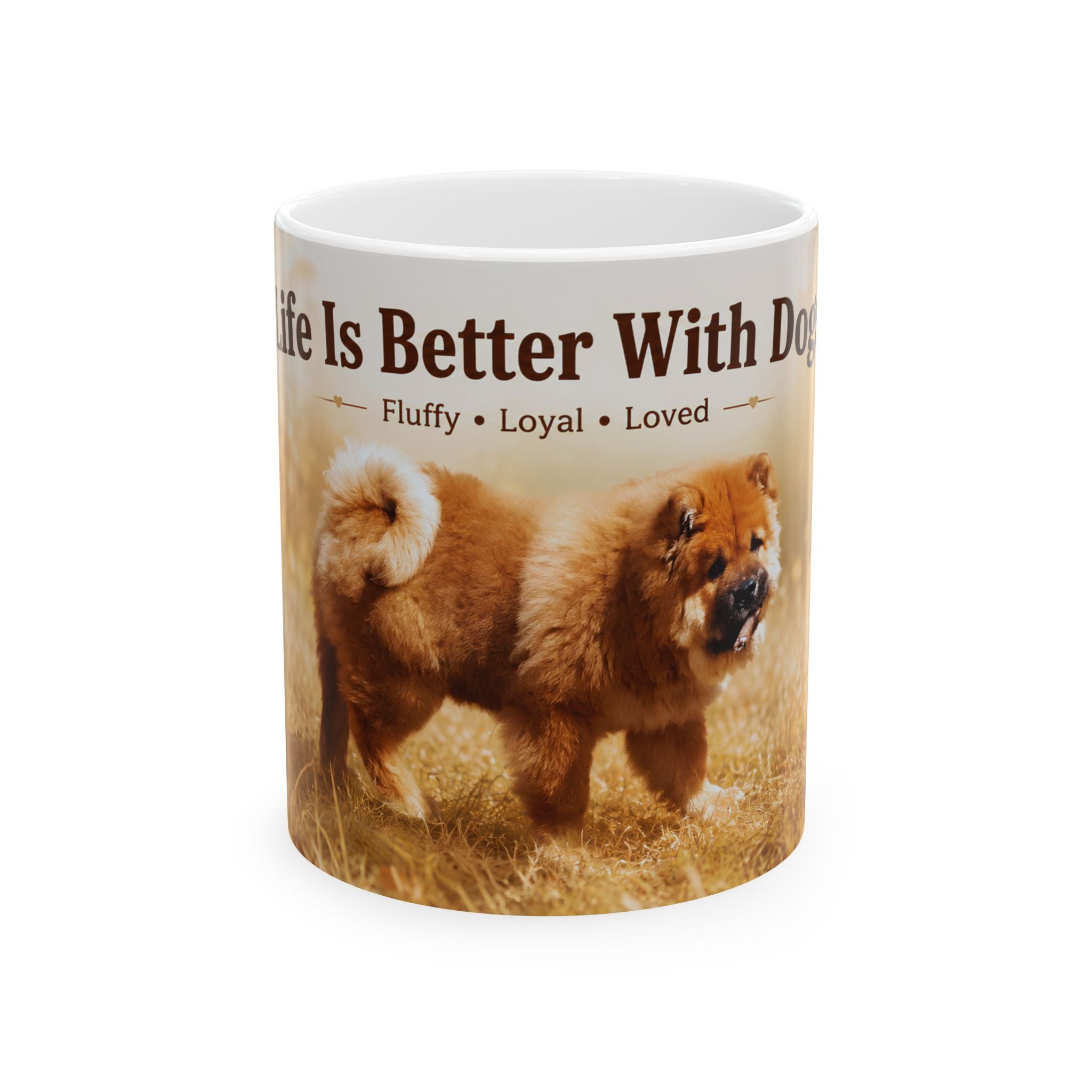 Dog Lover Ceramic Mug – "Life Is Better With Dogs" 11oz/15oz