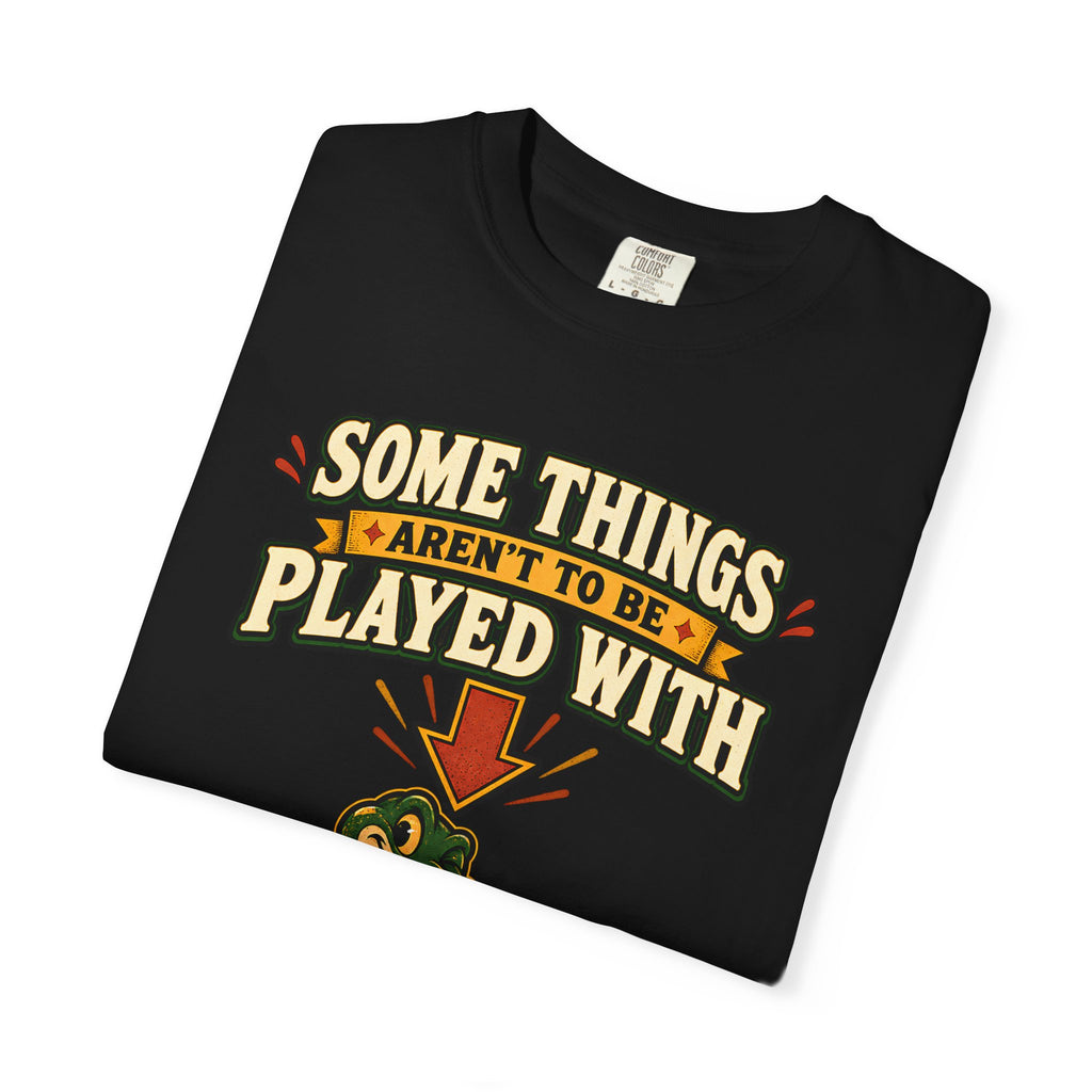 Snake Graphic T-Shirt | "Some Things Aren't to Be Played With, This One You Can" (I Won't Bite)