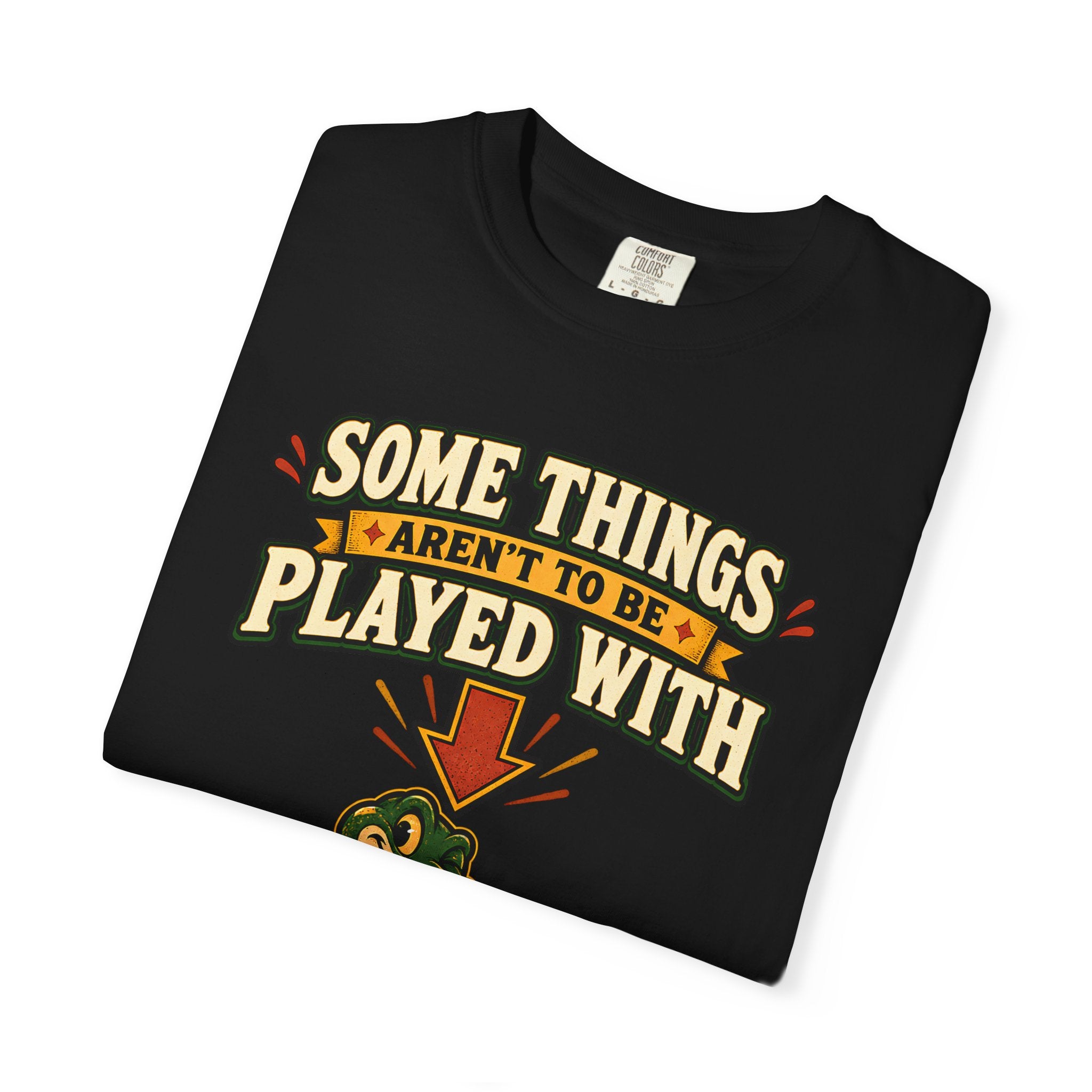 Snake Graphic T-Shirt | "Some Things Aren't to Be Played With, This One You Can" (I Won't Bite)