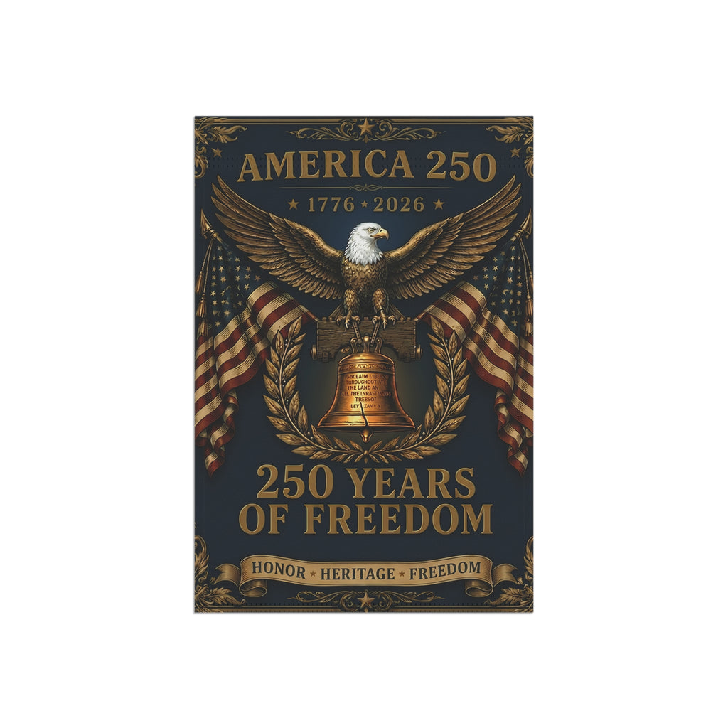 America 250 Garden Flag – 1776–2026 Liberty Eagle & Bell Patriotic Banner