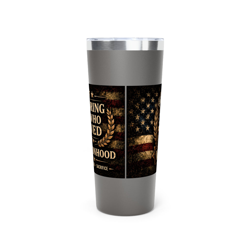Proud to Have Served | Veteran Eagle 22oz Insulated Tumbler