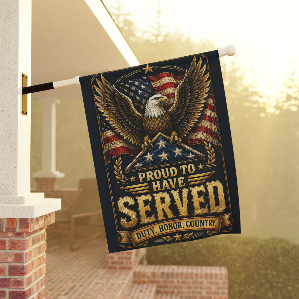 Proud to Have Served | Garden Flag 24.5x32
