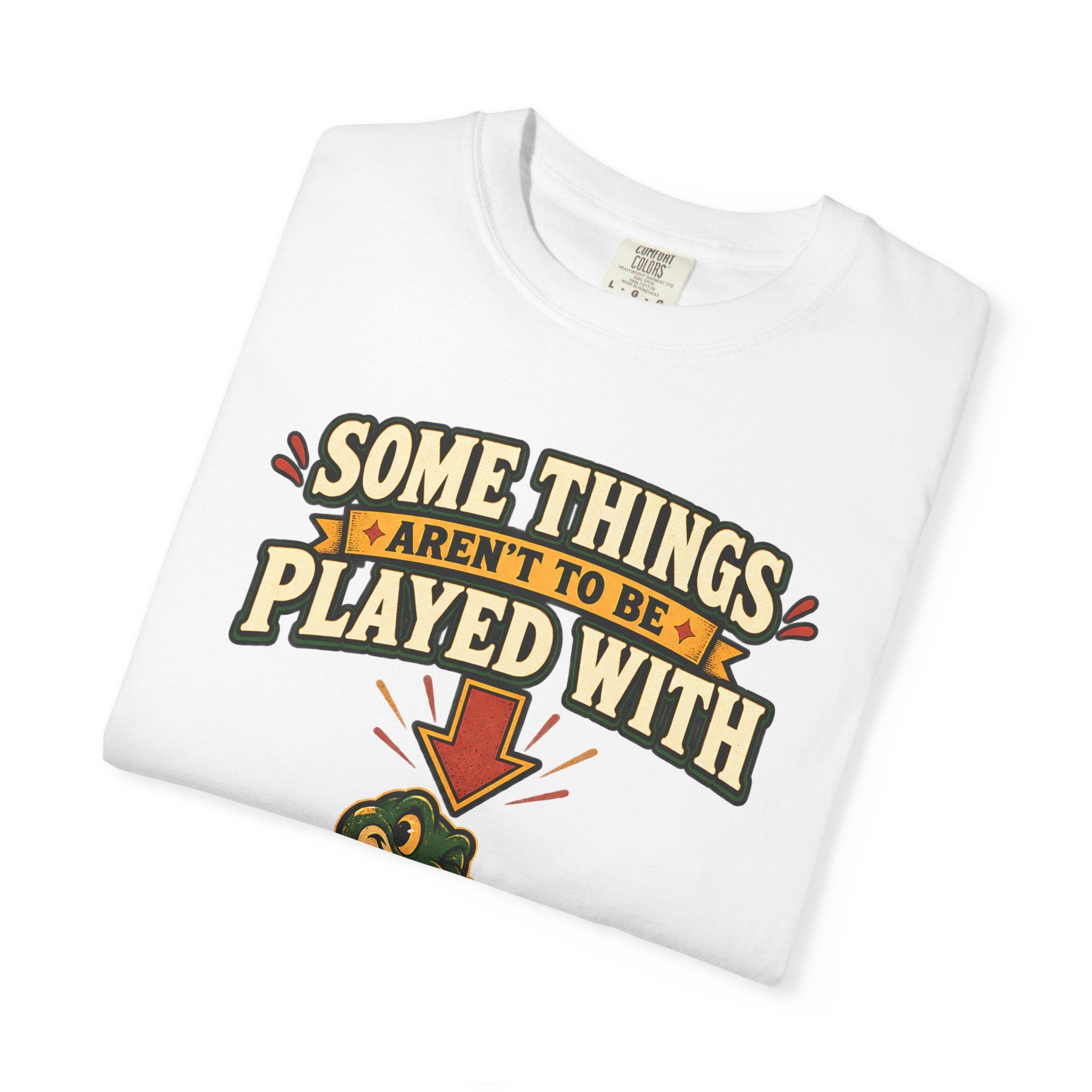 Snake Graphic T-Shirt | "Some Things Aren't to Be Played With, This One You Can" (I Won't Bite)