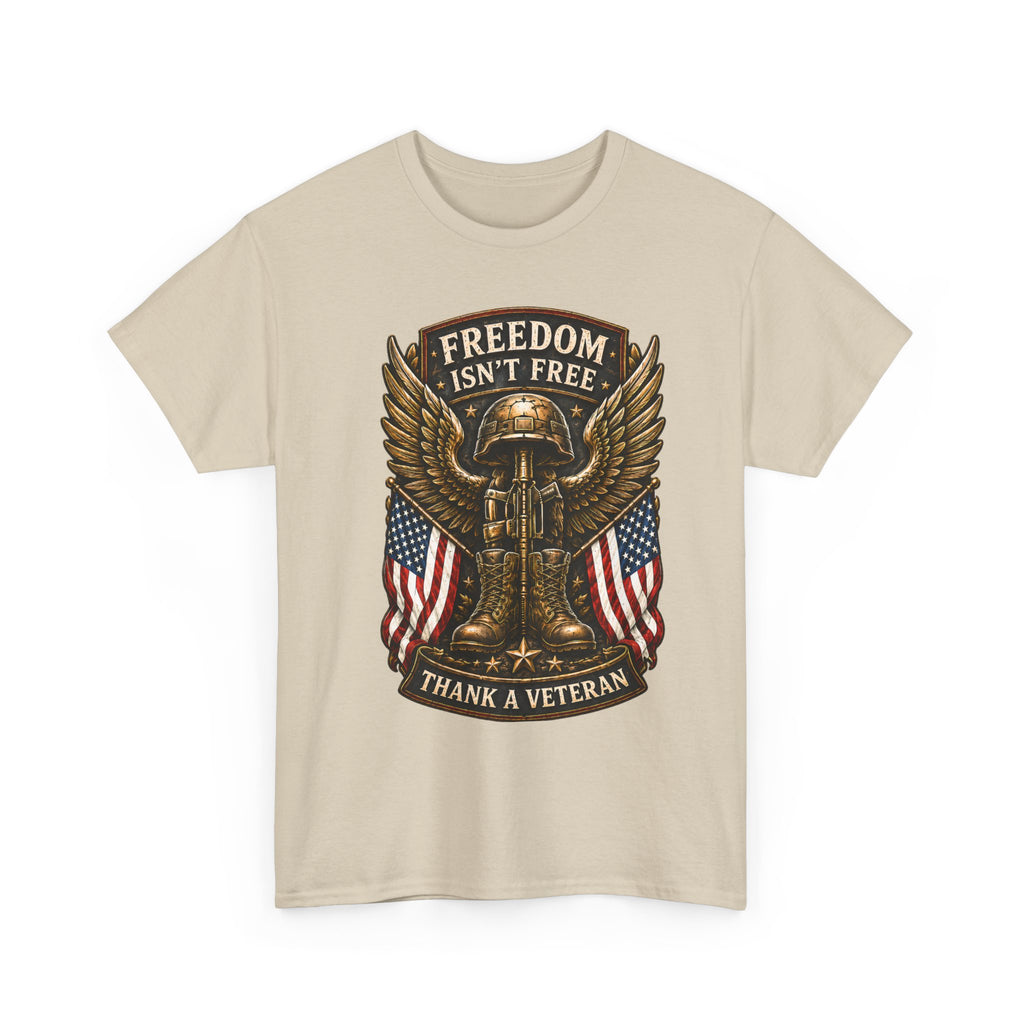Freedom Isn't Free | Veteran Tribute T-Shirt