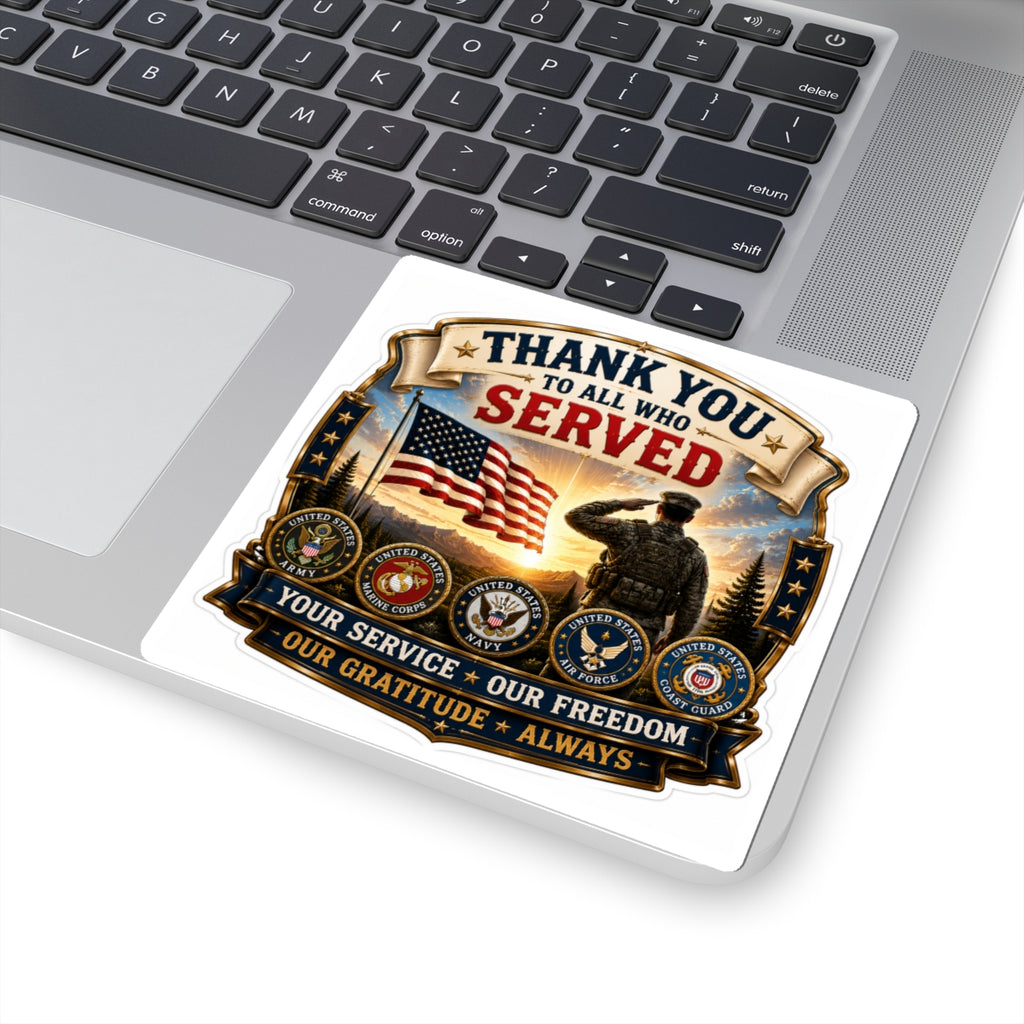 Thank You to All Who Served — Kiss-cut