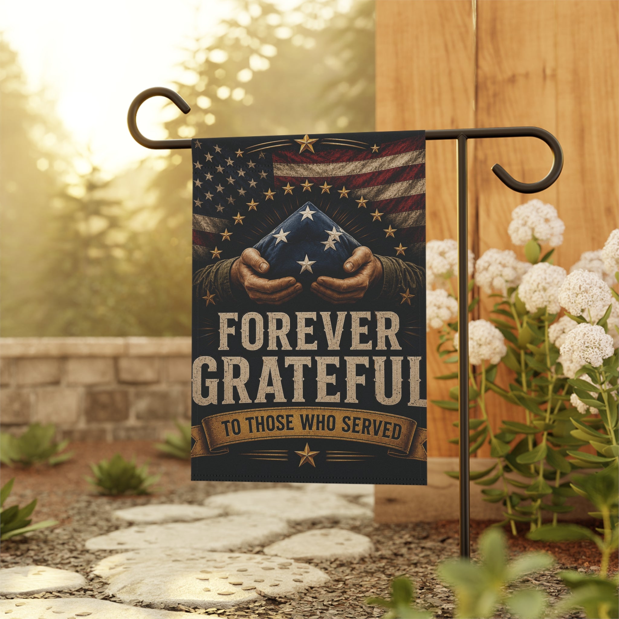 Forever Grateful Garden Flag — Patriotic Memorial Banner for Veterans