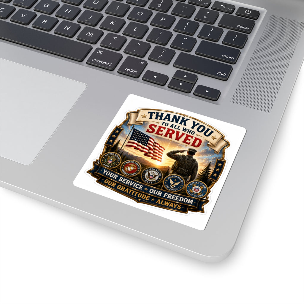 Thank You to All Who Served — Kiss-cut