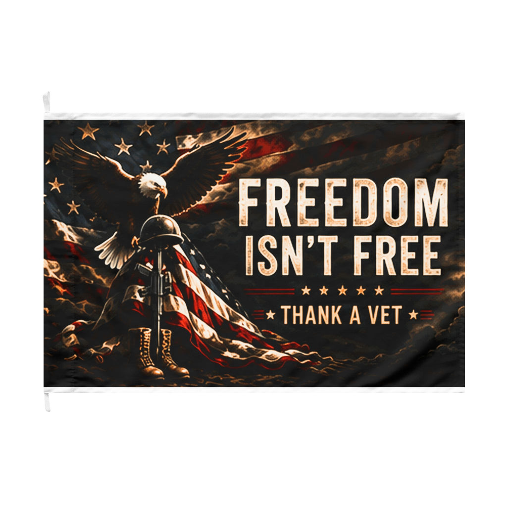 Freedom Isn't Free | Double-Sided Flag